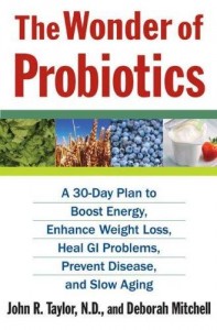 the wonder of probiotics book